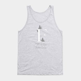 F is for Free Solo Tank Top